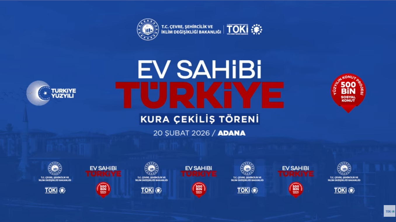 Adana Merkez ( Çukurova, Seyhan, Yüreğir, Ceyhan) 4.100 / 250.000 Sosyal Konut Projesi Hak Sahipliği Belirleme Kurası 20.02.2026 (Bugün) Saat 11:00’de